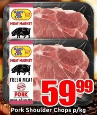 Three Star Cash and Carry Pork Shoulder Chops offer