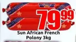 Three Star Cash and Carry Sun African French Polony offer