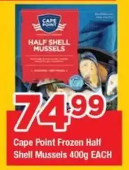 OK Grocer Cape Point Frozen Half Shell Mussels offer
