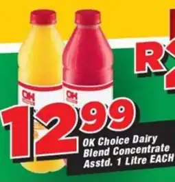 OK Grocer OK Choice Dairy Blend Concentrate offer