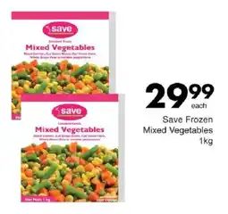Save Save Frozen Mixed Vegetables offer