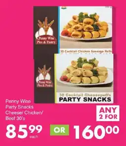Save Penny Wise Party Snacks Cheese/ Chicken/ Beef offer