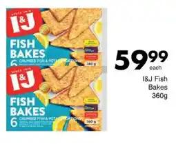 Save I&J Fish Bakes offer