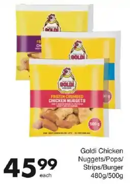 Save Goldi Chicken Nuggets/ Pops/ Strips/ Burger offer