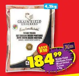 Shoprite GRAIN FIELD CHICKENS FROZEN MIXED CHICKEN PORTIONS 4,2kg offer
