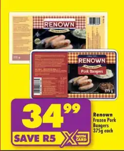 Shoprite Renown Frozen Pork Bangers 375g offer
