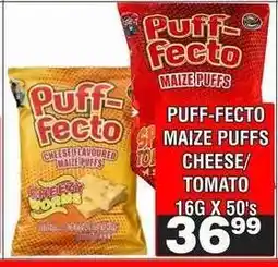 Advance Cash n Carry PUFF-FECTO MAIZE PUFFS CHEESE/TOMATO offer