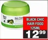 Advance Cash n Carry BLACK CHIC HAIR FOOD 125ML offer