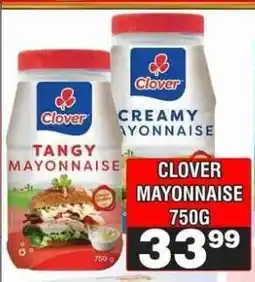 Advance Cash n Carry CLOVER MAYONNAISE 750G offer
