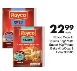 Save Royco Cook In Sauces/ Pasta Sauce/ Potato Bake/ Coat & Cook offer