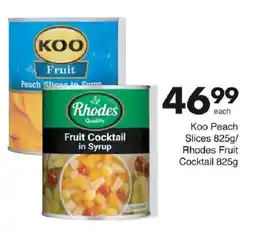 Save Koo Peach Slices/ Rhodes Fruit Cocktail offer