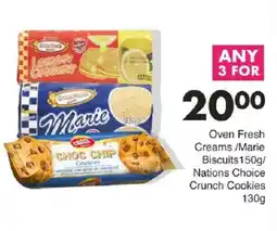 Save Oven Fresh Creams/Marie Biscuits/ Nations Choice Crunch Cookies offer