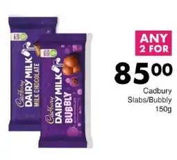Save Cadbury Slabs/ Bubbly offer