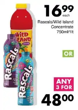 Save Rascals/ Wild Island Concentrate offer