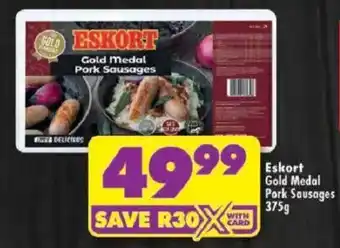 Shoprite Eskort Gold Medal Pork Sausages offer