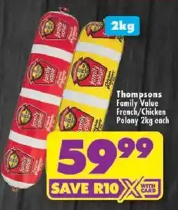 Shoprite Thompsons Family Value French/ Chicken Polony offer