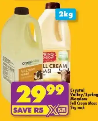Shoprite Crystal Valley/ Spring Meadow Full Cream Maas offer