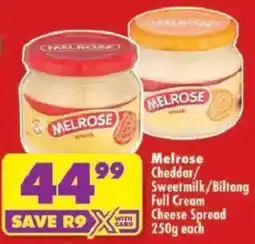Shoprite Melrose Cheddar/ Sweetmilk/ Biltong Full Cream Cheese Spread offer