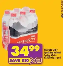 Shoprite Thirsti Still/ Sparkling Natural Spring Water offer