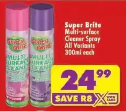 Shoprite Super Brite Multi-surface Cleaner Spray All Variants offer