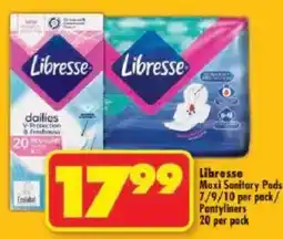 Shoprite Libresse Maxi Sanitary Pads/ Pantyliners offer