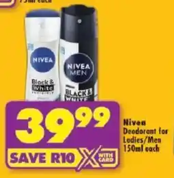 Shoprite Nivea Deodorant for Ladies/ Men offer