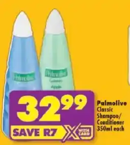 Shoprite Palmolive Classic Shampoo/ Conditioner offer