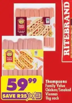 Shoprite Thompsons Family Value Chicken/ Smoked Viennas offer