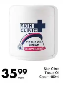 Save Skin Clinic Tissue Oil Cream offer
