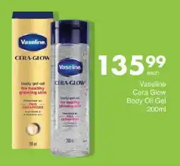 Save Vaseline Cera Glow Body Oil Gel offer