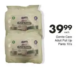 Save Gentle Care Adult Pull Up Pants offer