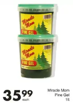 Save Miracle Mom Pine Gel offer