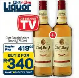 Pick n Pay Hypermarket Olof Bergh Solera Brandy offer