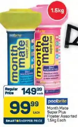 Pick n Pay Hypermarket Poolbrite Month Mate Super Plus Floater Assorted offer