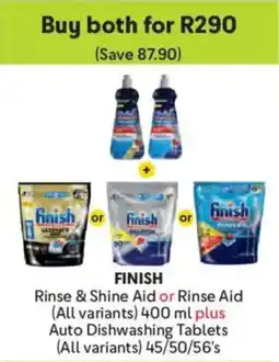 Makro Finish Rinse & Shine Aid or Rinse Aid plus Auto Dishwashing Tablets offer