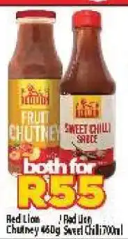 Supa Store Red Lion Chutney 460g / Red Lion Sweet Chili 700ml offer