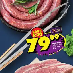 Shoprite Bush Baby Stainless Steel Braai Tongs offer