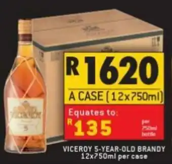 Shoprite Liquor Viceroy 5-Year-Old Brandy 12x750ml offer