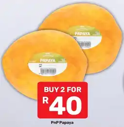 Pick n Pay Hypermarket PnP Papaya offer