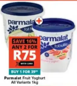Checkers Parmalat Fruit Yoghurt All Variants offer