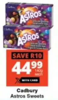 Checkers Cadbury Astros Sweets offer