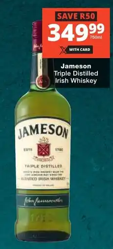 Checkers Liquor Shop Jameson Triple Distilled Irish Whiskey offer