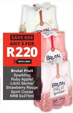 Checkers Liquor Shop Brutal Fruit Sparkling Ruby Apple/ Litchi Sèche/ Strawberry Rouge Spirit Cooler NRB offer
