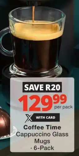 Checkers Coffee Time Cappuccino Glass offer