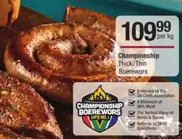 Checkers Championship Thick/ Thin Boerewors offer
