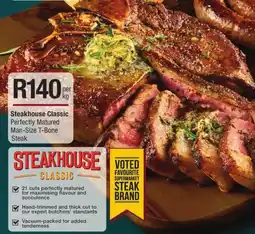 Checkers Steakhouse Classic Perfectly Matured Man-Size T-Bone Steak offer