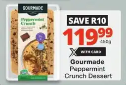 Checkers Gourmade Peppermint Crunch Dessert offer
