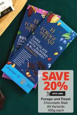 Checkers Forage and Feast Chocolate Slab All Variants offer