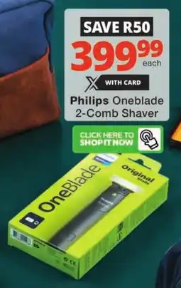 Checkers Philips Oneblade 2-Comb Shaver offer