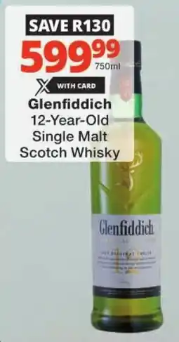 Checkers Glenfiddich 12-Year-Old Single Malt Scotch Whisky offer